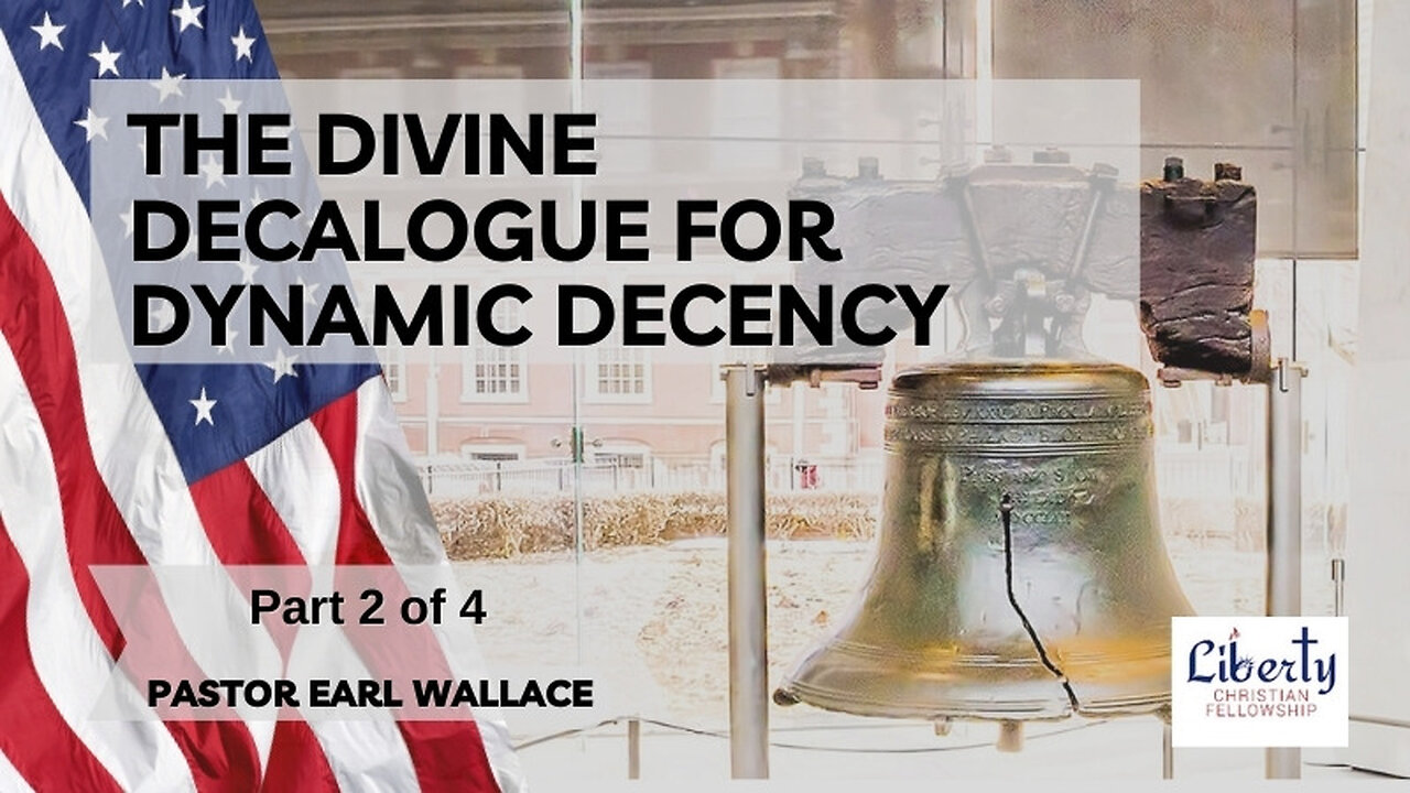 The Divine Decalogue For Dynamic Decency 2/4