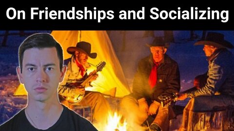 Steve Franssen || On Friendship and Socializing