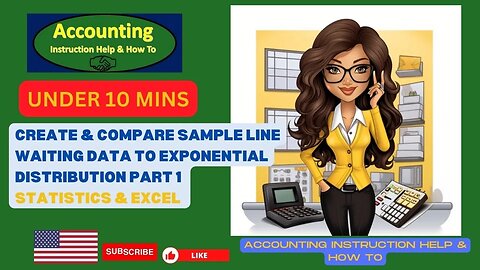 Create & Compare Sample Line Waiting Data to Exponential Distribution Part 1 Statistics & Excel
