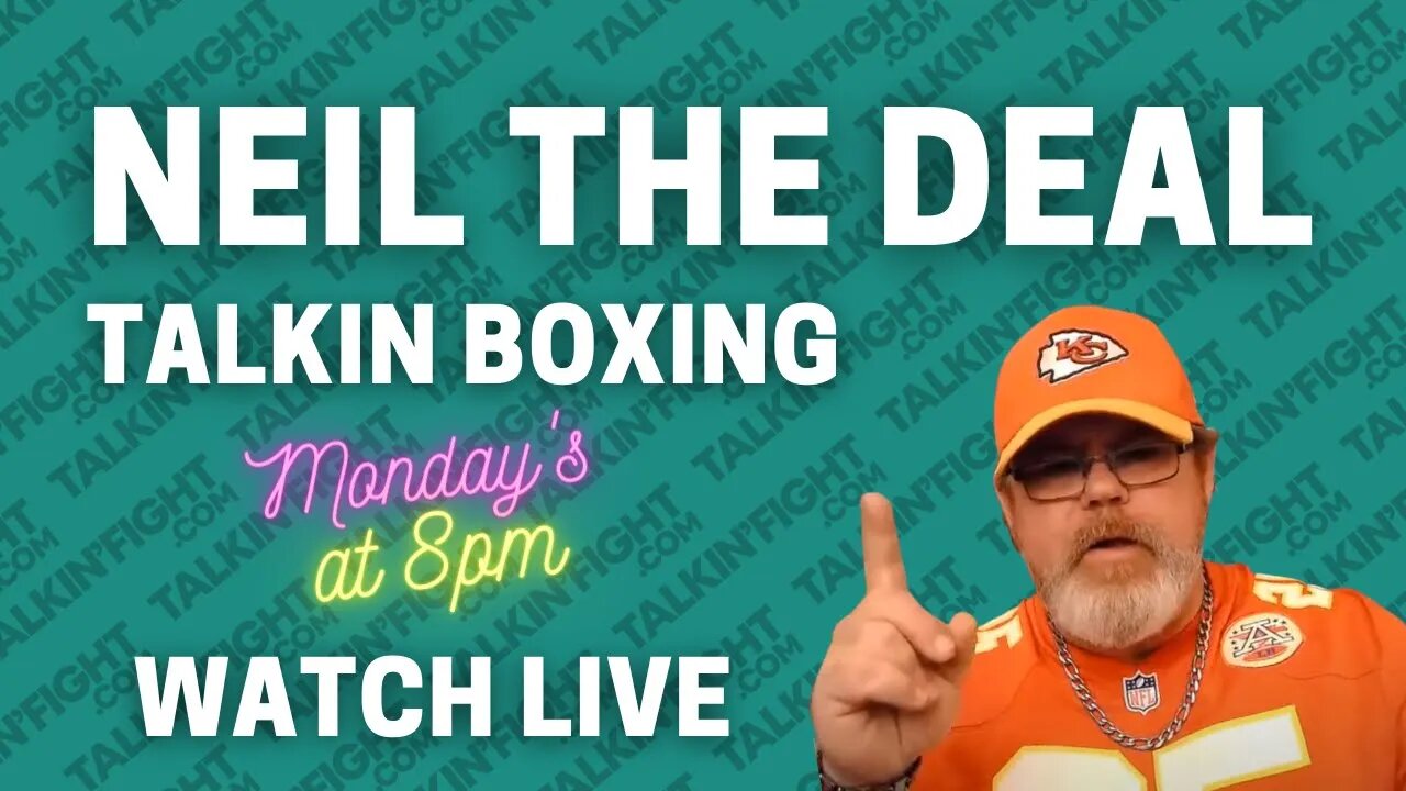 Talkin Boxing ep13 | Boxing with Neil the Deal | Talkin Fight