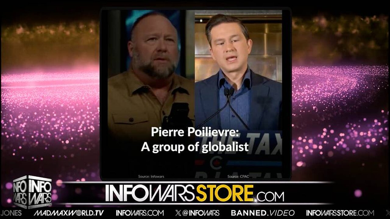 Alex Jones Responds To Claims He's Giving Pierre Poilievre Talking Points