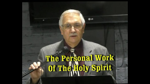 The Personal Work of the Holy Spirit