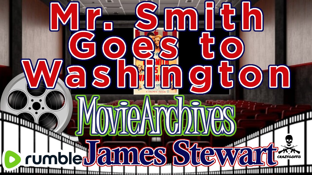 Mr. Smith Goes to Washington - James Stewart - 1939