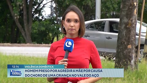 Violência Doméstica: Homem Preso por Agredir a Mãe por causa do Choro de uma Criança no Vale do Aço.