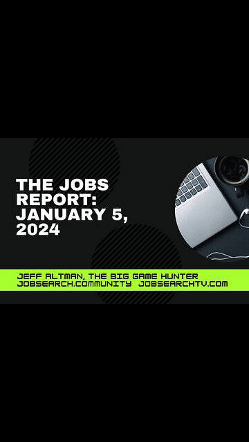 The January Jobs Report in 60 Seconds