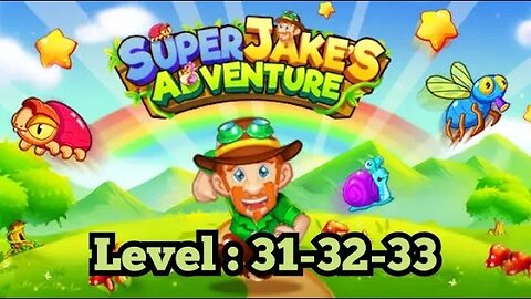 Super Jake´s Adventure: Level- 31- 32 - 33