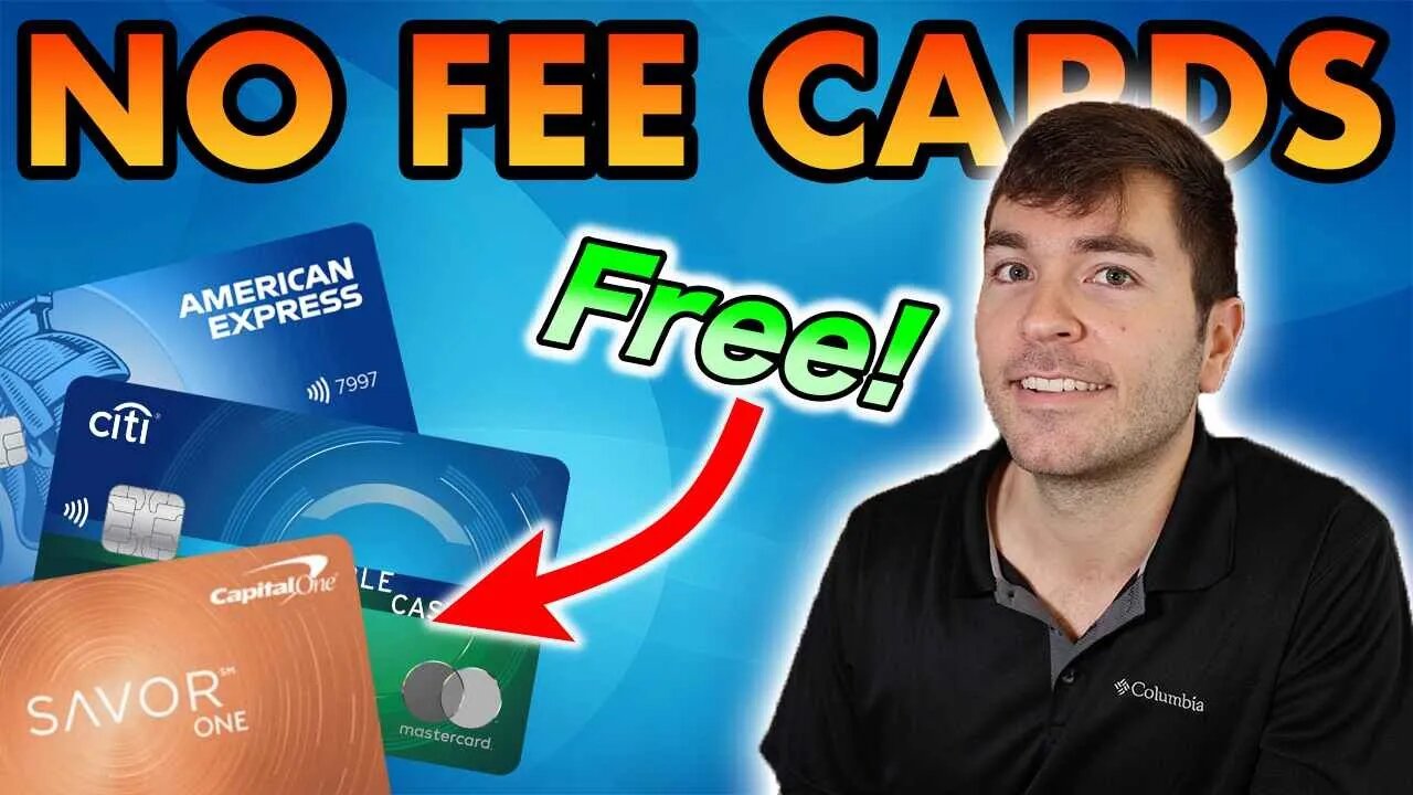 5 Best No Fee Cards for 2023