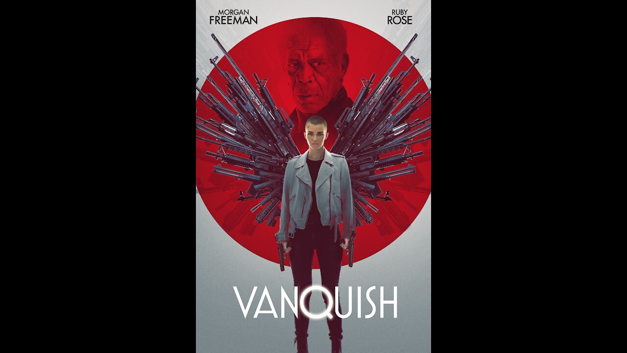 VANQUISH Movie Review