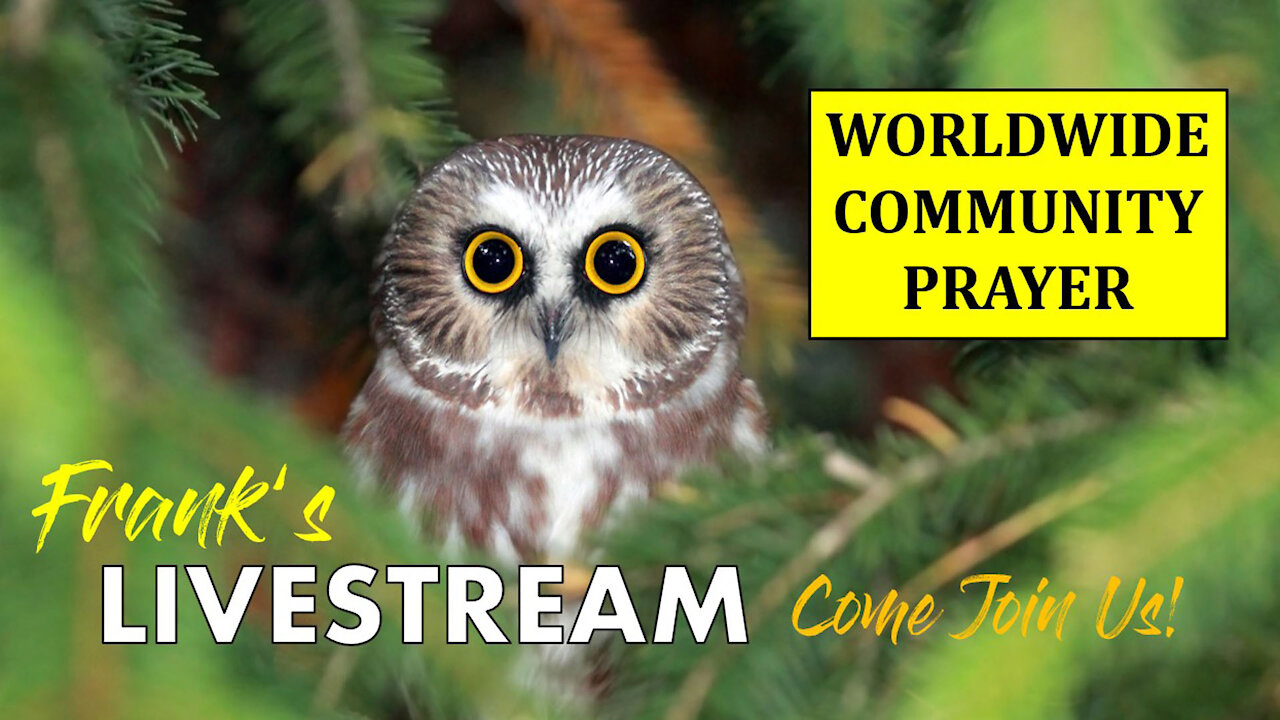 LIVESTREAM - Worldwide Community Prayer on September 4th, 2021