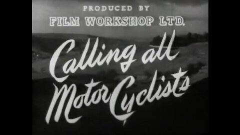 Calling All Motorcyclists (1949)