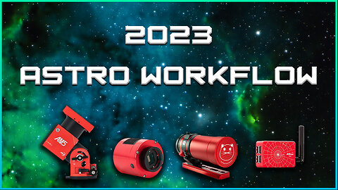 Easy 2023 Deep Space Workflow | ZWO AM5 + ASIAir