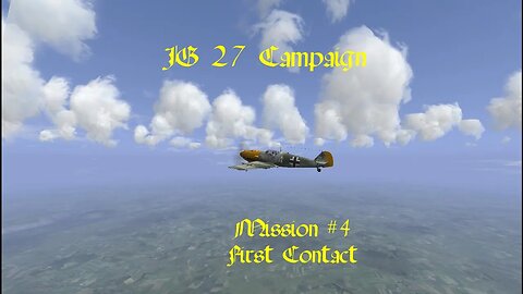 JG27 Campaign mission 4