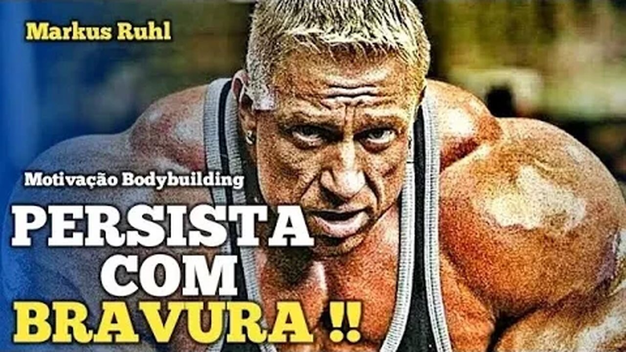 MARKUS RUHL - CONSTRUA SEU SUCESSO COM SACRIFÍCIO | Motivação Bodybuilding