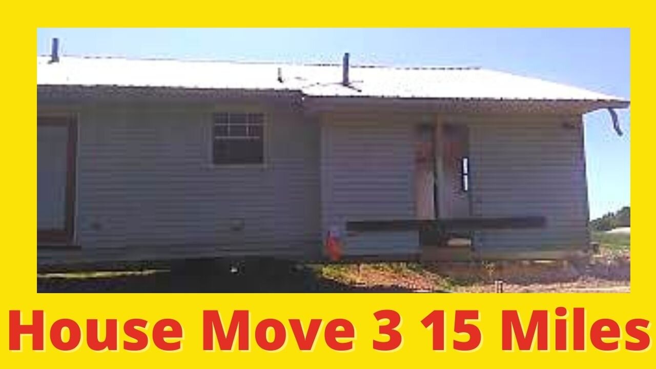 How to Move A House 15 Miles on Two-lane Roads!! - 3