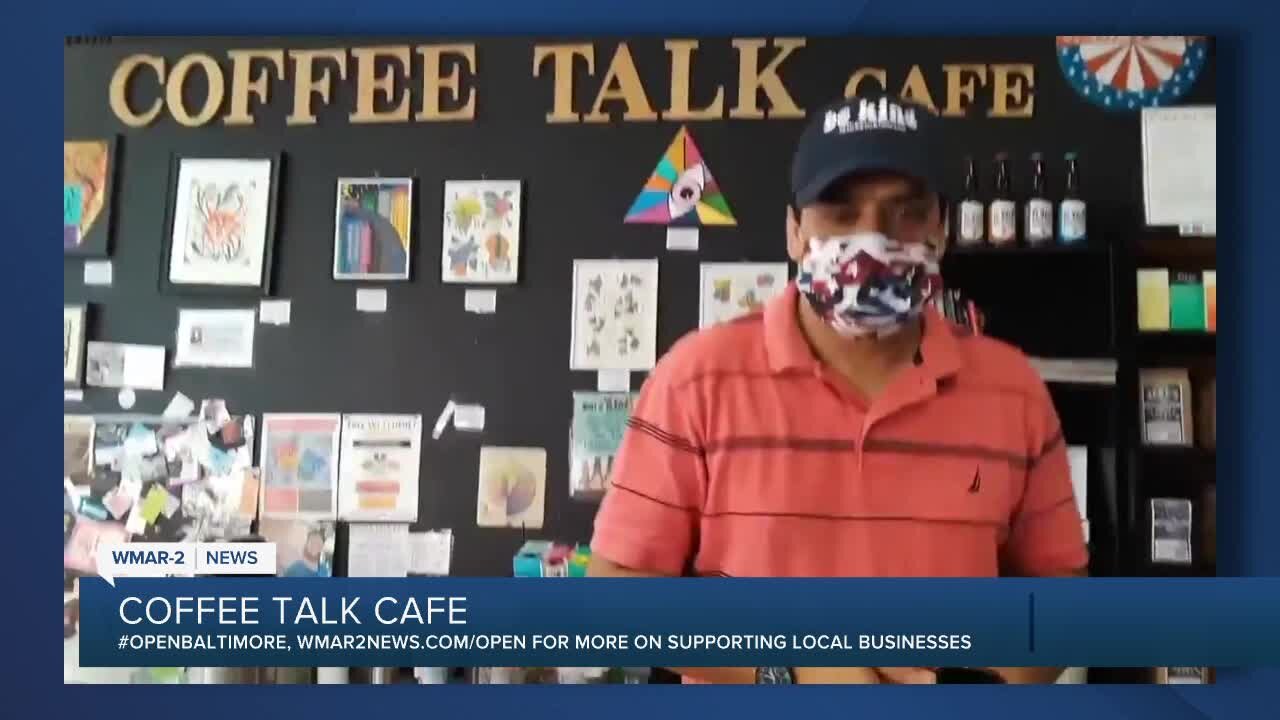 Coffee Talk Cafe in Towson says "We're Open Baltimore!"