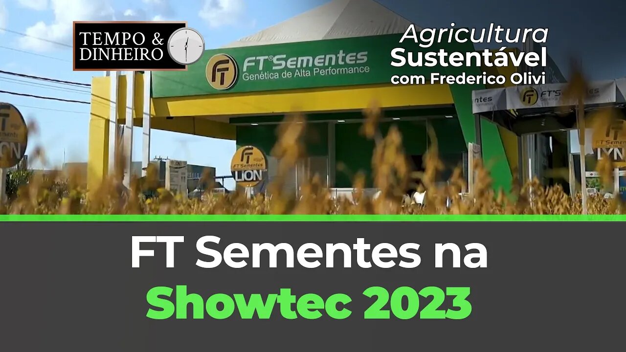 FT Sementes na ShowTec 2023