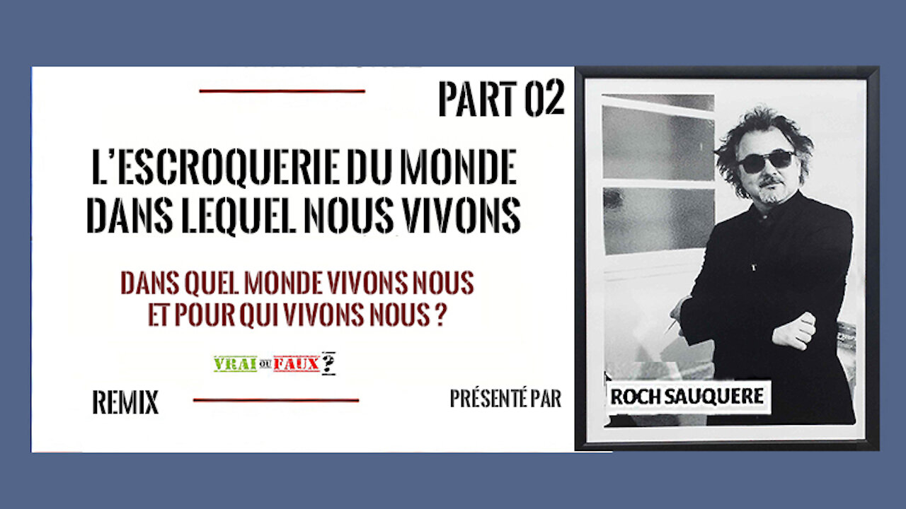 Les plus grands "escrocs" de l'Histoire Part.02 (Roch Saüquere) Hd 720