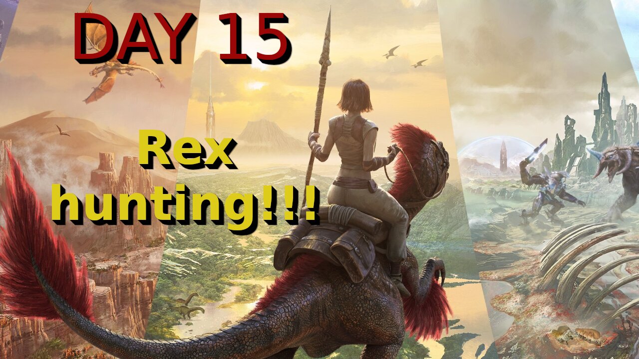 Ark Survival Ascended - The Island - Day 15: Rex hunting!!!