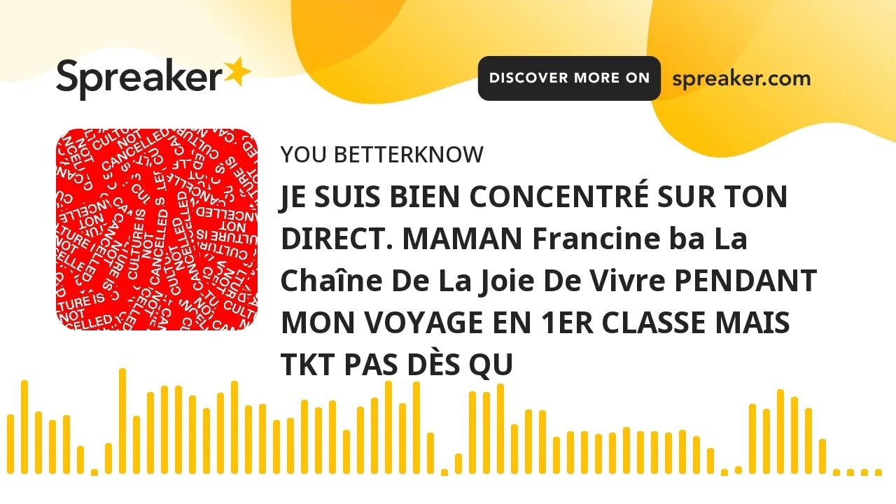 JE SUIS BIEN CONCENTRÉ SUR TON DIRECT. MAMAN Francine ba La Chaîne De La Joie De Vivre PENDANT MON V