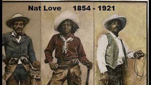 Blazing the West - The Story of Nat Love