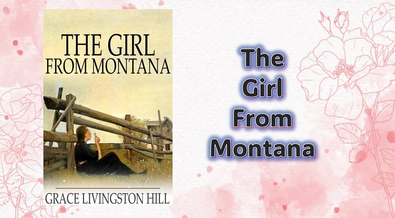 The Girl from Montana - Chapter 02