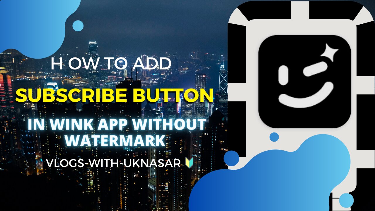 How to add subscribe button in wink app in 2023 without watermark