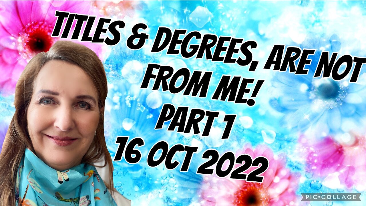 TITLES & DEGREES, ARE NOT FROM ME!/ Part 1/ #prophetic teaching/16 Oct 2022