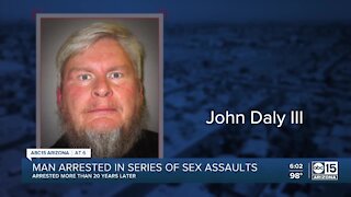 Valley man arrested in series of sexual assaults