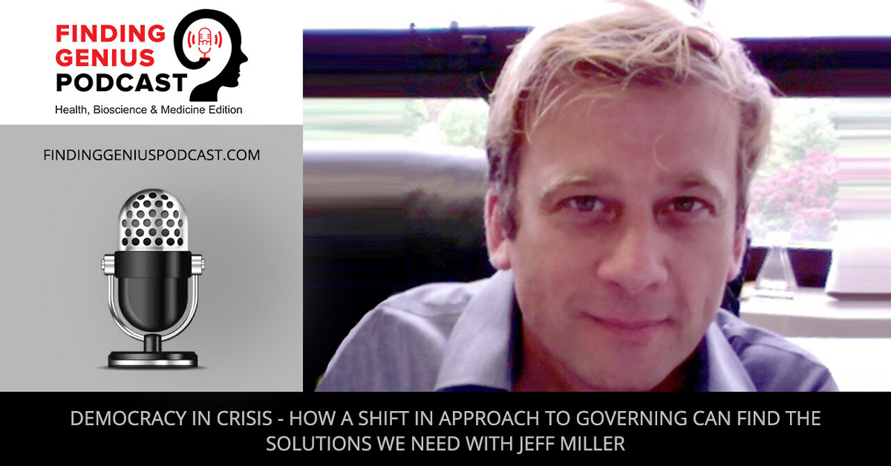 Democracy In Crisis - How A Shift In Approach To Governing Can Find The Solutions We Need