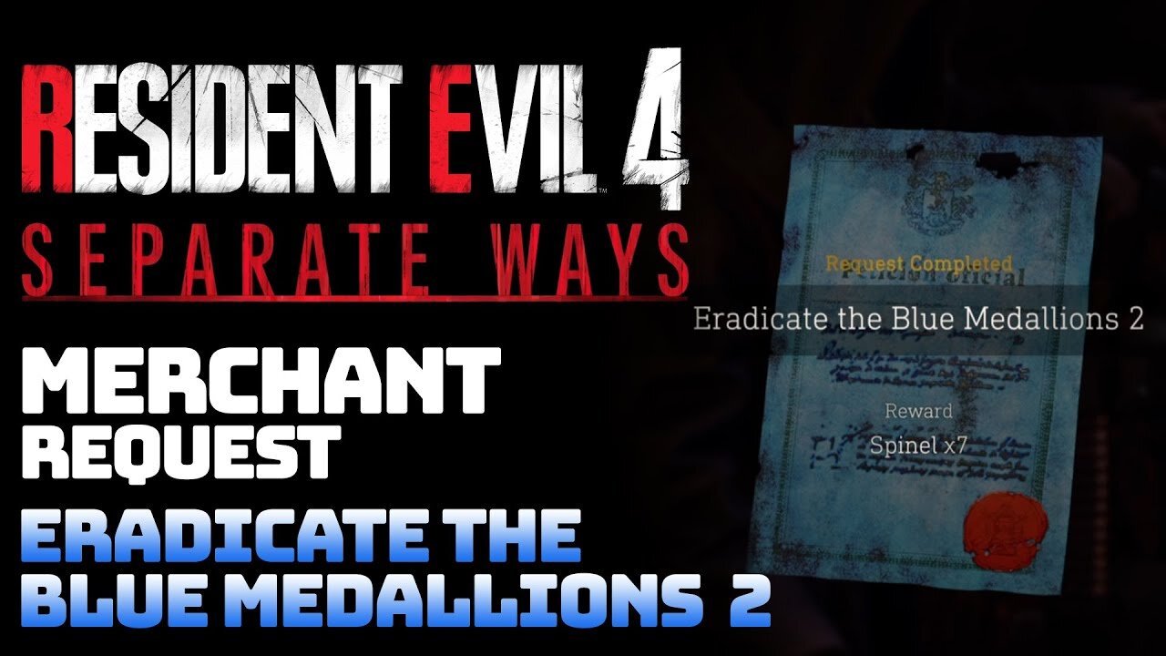 Resident Evil 4 Remake: Separate Ways DLC - Merchant Request: Eradicate The Blue Medallions 2