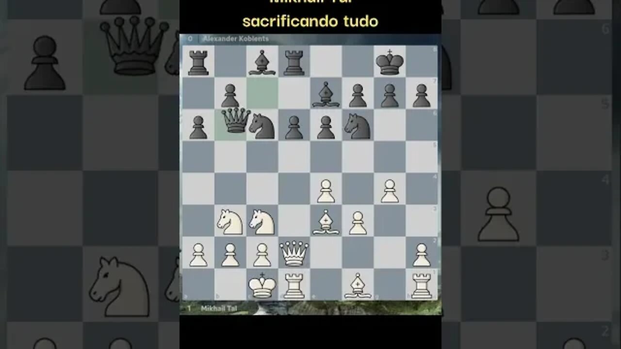 SENSACIONAL MIKHAIL TAL O MAGO DE RIGA SACRIFICANDO TUDO