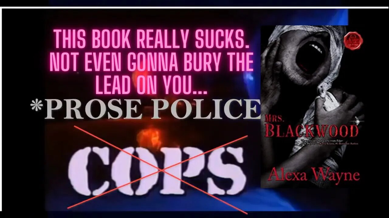 Prose Police - Ms Blackwood