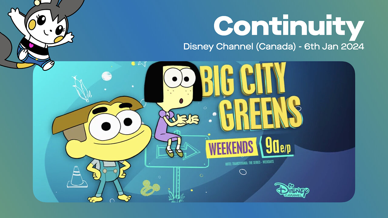 Disney Channel (Canada) - Continuity & Ad Breaks (partial) (6th January 2024)