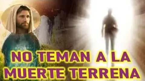 NO TEMAN A LA MUERTE TERRENAL JESUCRISTO REY A GLINDA LYNKOUS 1