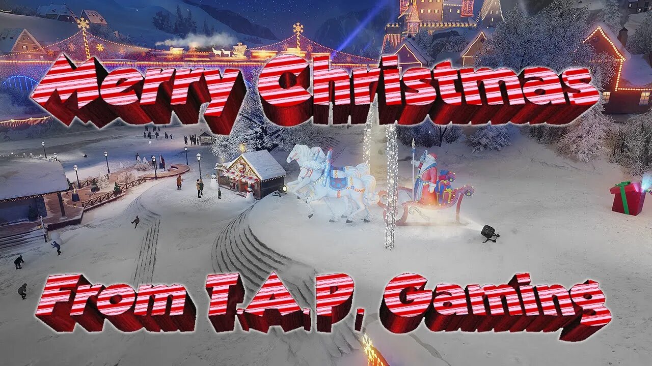 Merry Christmas from T.A.P. Gaming