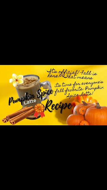 OFFICIAL: It's time for Fall favorites: Pumpkin Spice Latte!