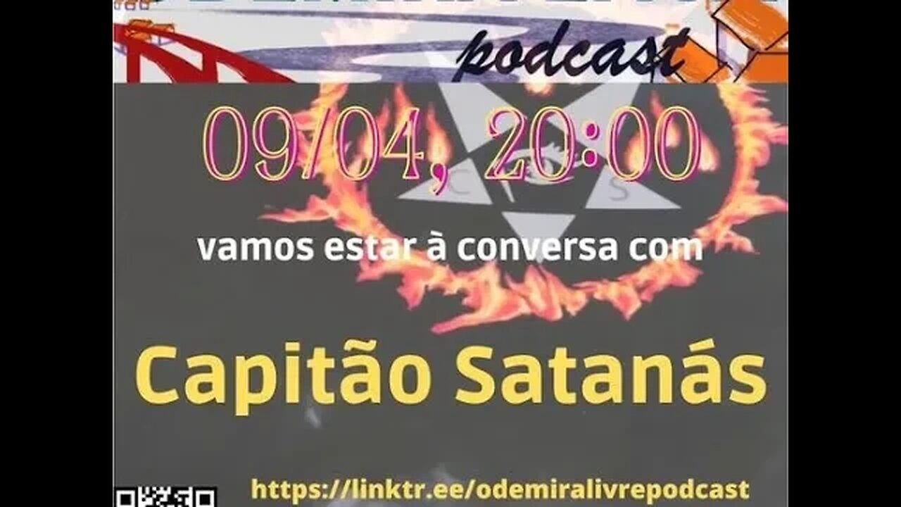 #52 - AVISO aos mais sensíveis! O Capitão Satanas está hoje em estúdio.