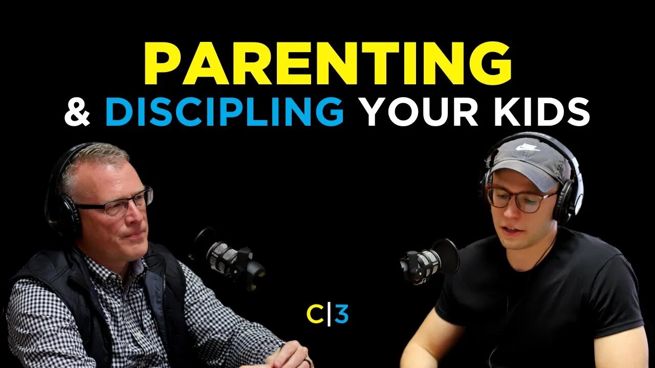 S2E11 | Parenting & Discipling Your Kids