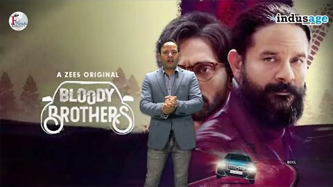 Bloody Brothers Review by Varun Tiwari | FriendsworldTV | IndusAge