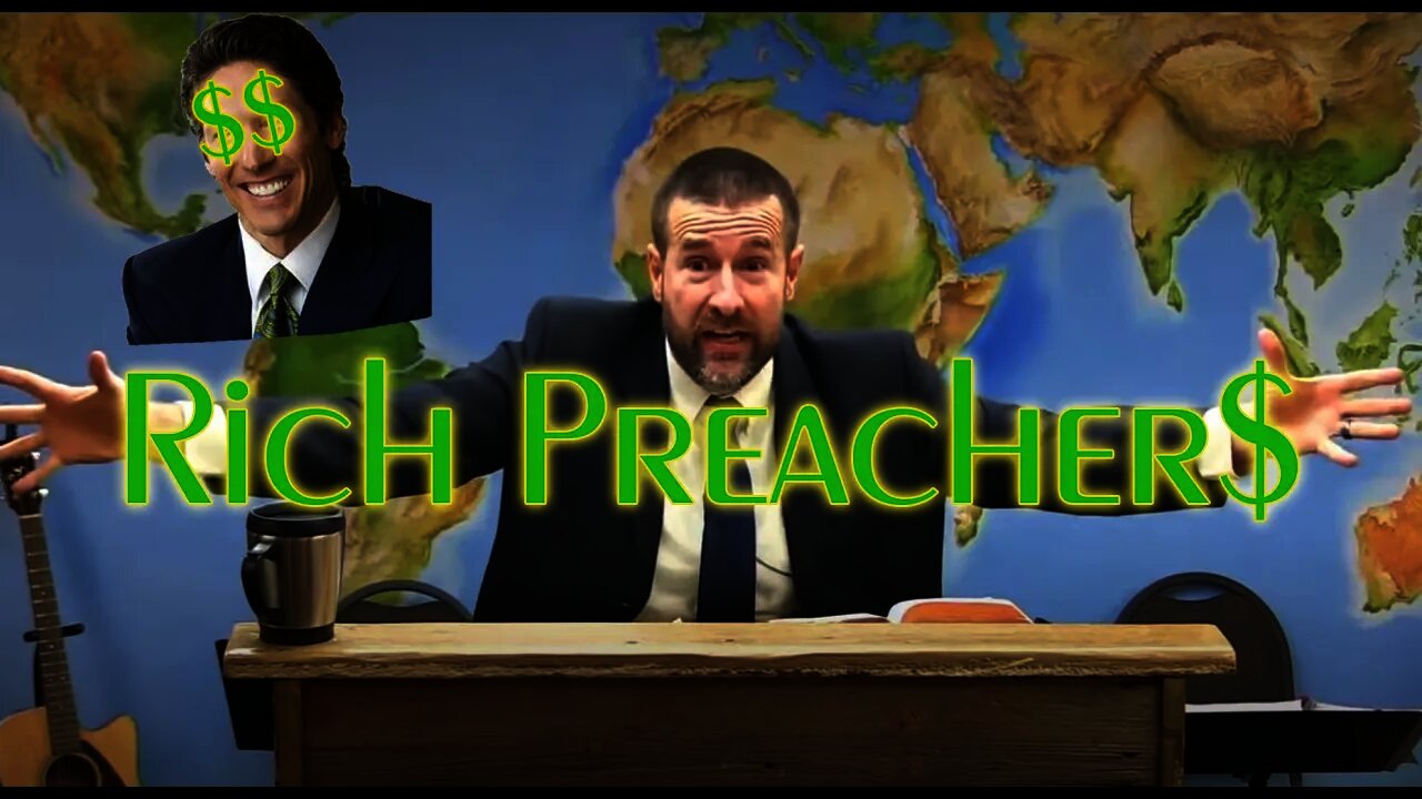 Rich Preachers | Sermon by Pastor Steven L. Anderson