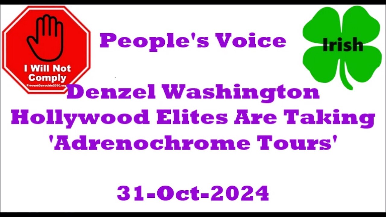 Denzel Washington Hollywood Elites Are Taking 'Adrenochrome Tours' of Ukraine 31-Oct-2024