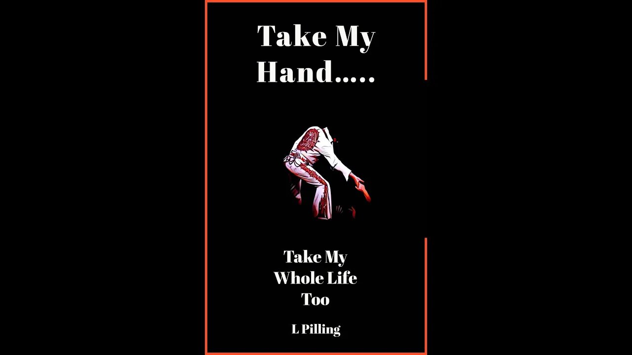 ELVIS PRESLEY BOOK REVIEW "TAKE MY HAND...TAKE MY WHOLE LIFE TOO". AUTHOR LESLEY PILLING. READ BELOW