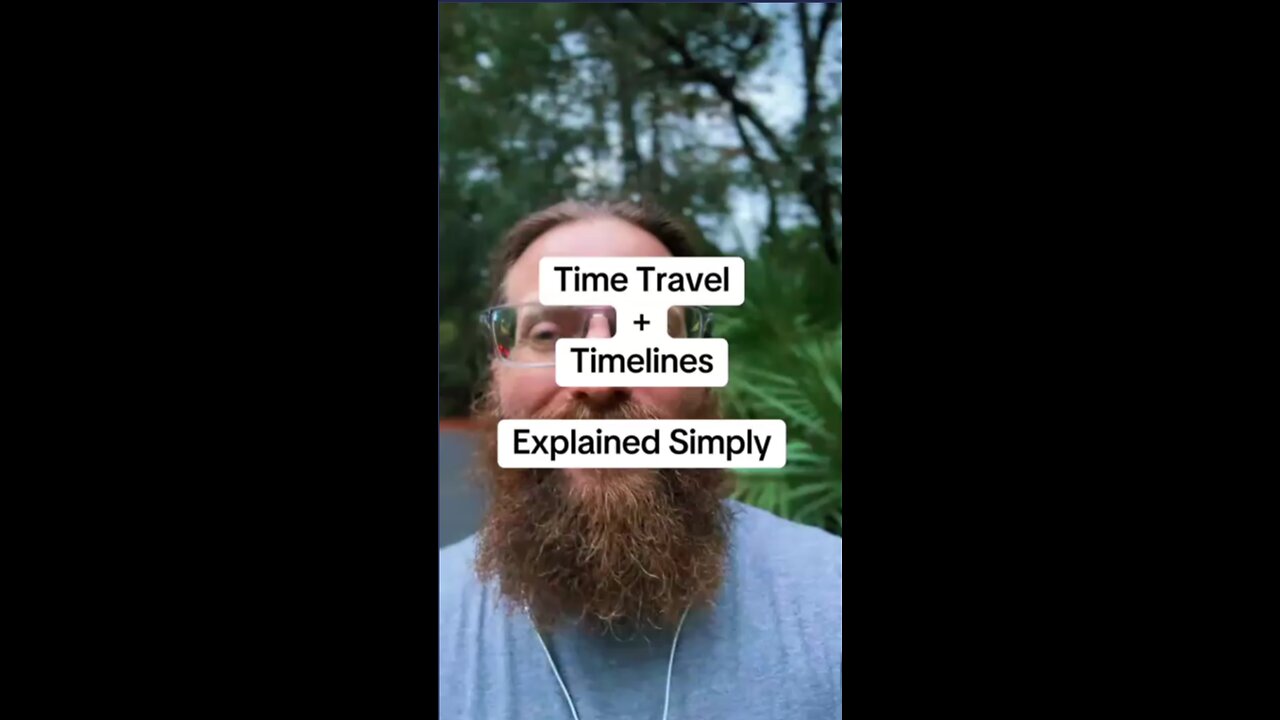 Time travel and timelines without the ‘grandfather paradox’ explained 🤔