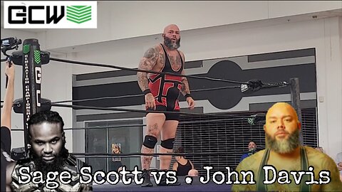 Sage Scott vs. John Davis