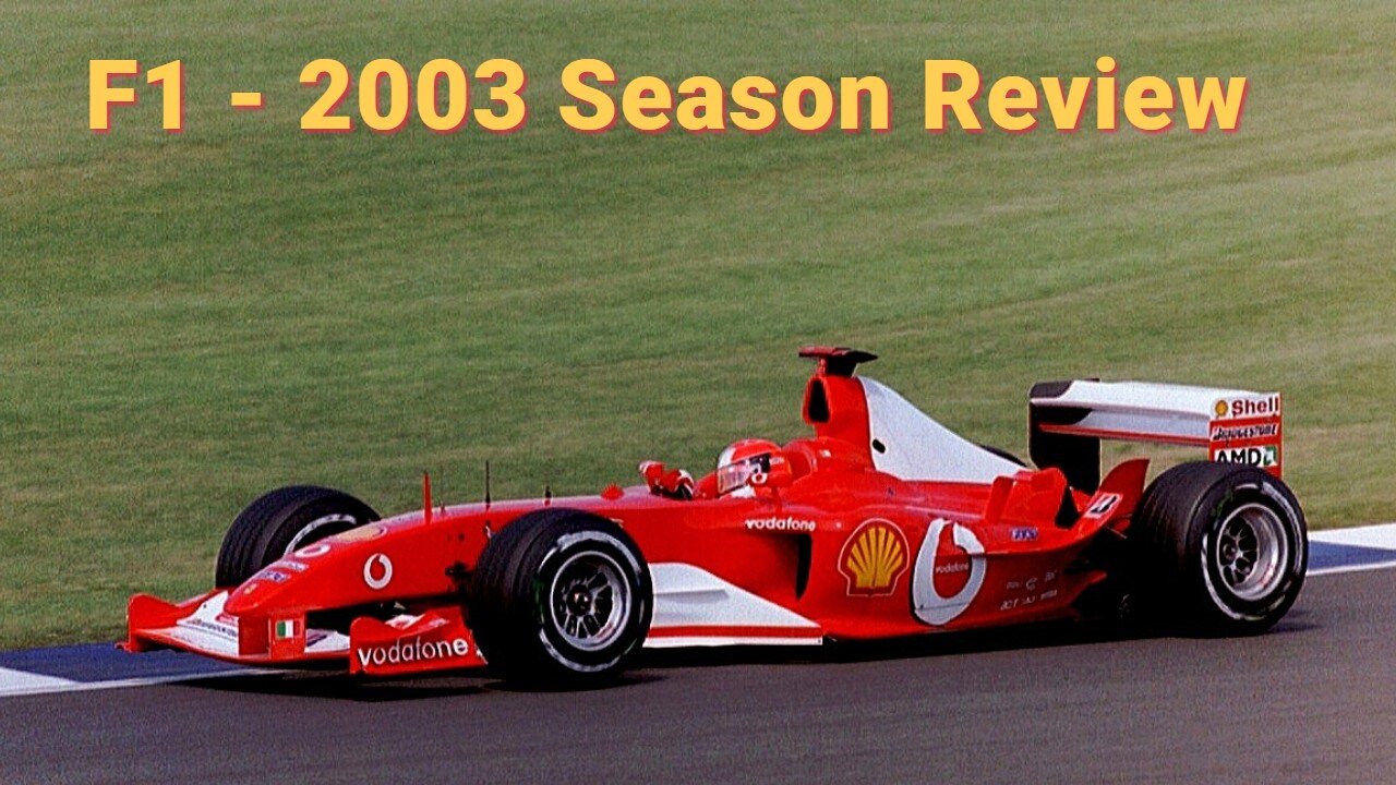 F1: Formula 1 2003 Season Review