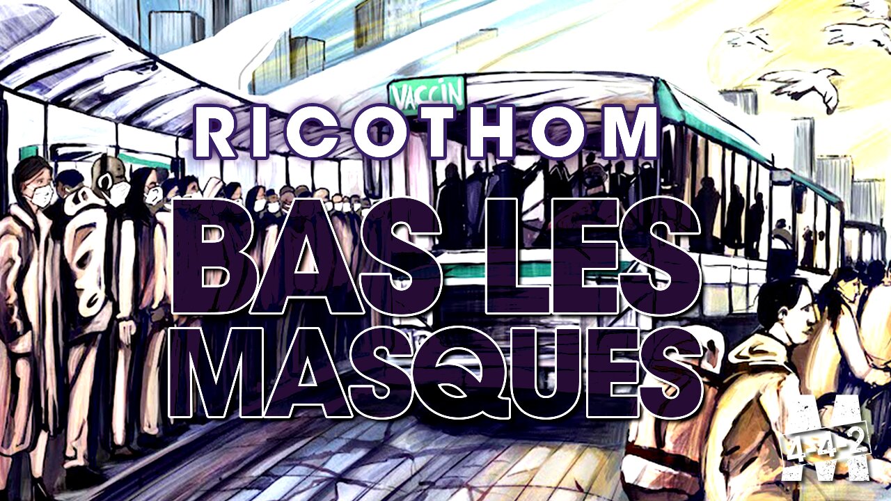 Ricothom | Bas les masques