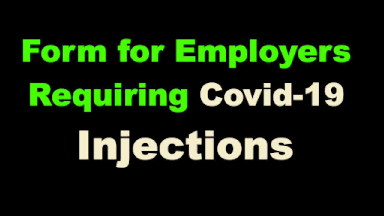 Form for Employers Requiring Covid-19 Injections