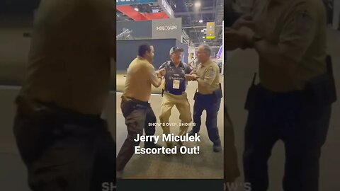 Jerry Miculek Escorted Out of Shot Show!