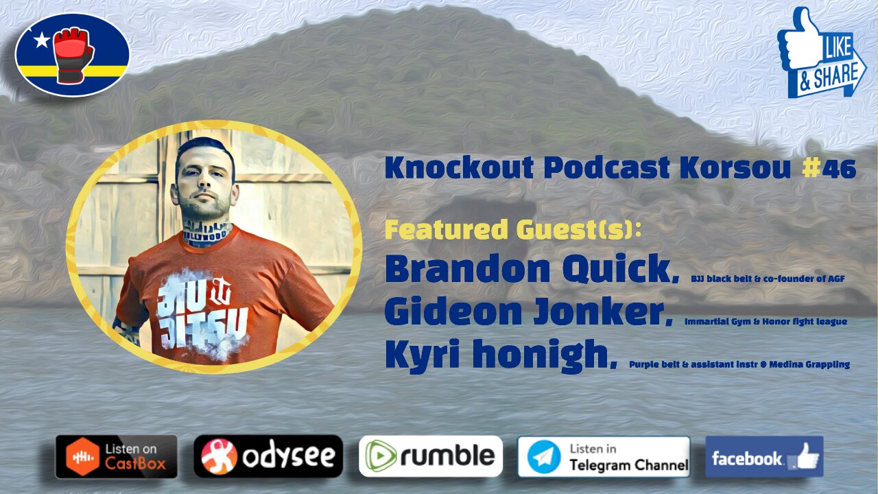 Knockout Podcast Korsou #46 - Brandon Quick (American Grappling Federation & BQuick BJJ)