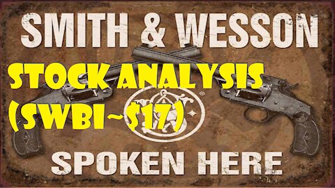 Stock Analysis-Smith & Wesson (SWBI)